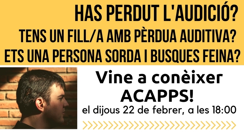 Vine a conèixer ACAPPS: el 22 de febrer farem una presentació dels nostres Serveis!