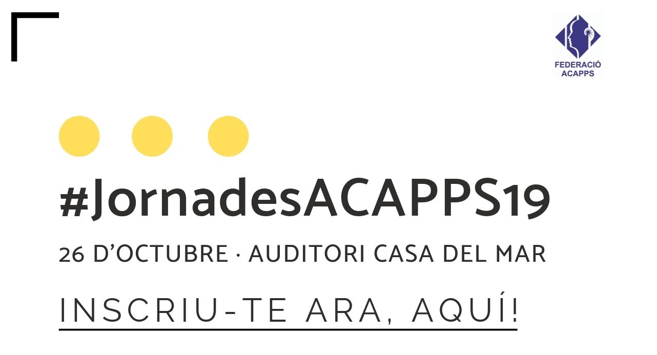 El 26 d’octubre t’esperem a les 24es #JornadesACAPPS19