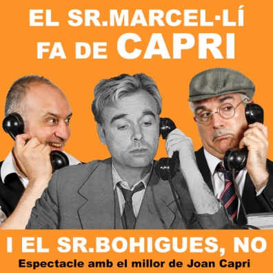 Subtitulem l’obra “El sr. Marcel·lí fa de Capri i el Sr. Bohigues, no” al Teatre Goya