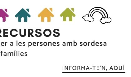 Recursos i informacions accessibles a les persones amb sordesa i famílies