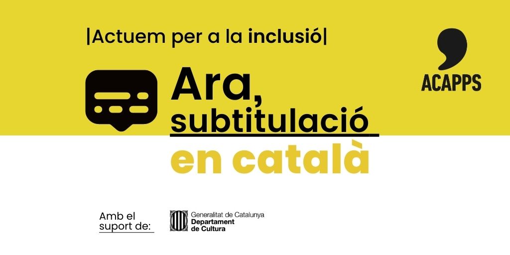 ACAPPS ofereix el servei gratuït de subtitulació d’audiovisuals en català per a les persones amb sordesa