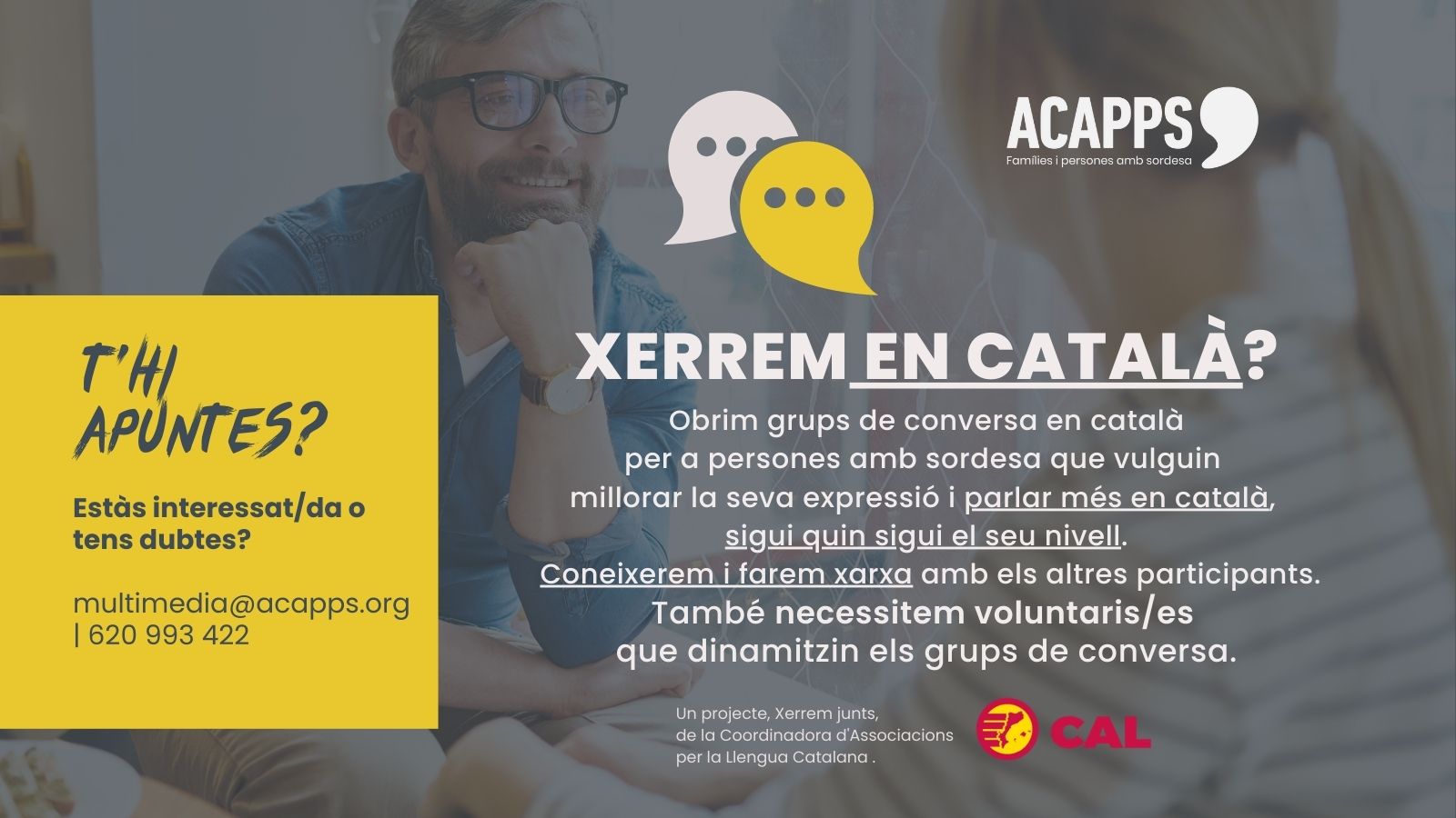 Obrim els grups de conversa en català: una oportunitat per a totes les persones amb sordesa que vulgueu parlar més i millor en català!
