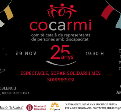Un sopar solidari i una jornada el Dia Internacional de les Persones amb Discapacitat completaran els actes dels 25 anys del COCARMI