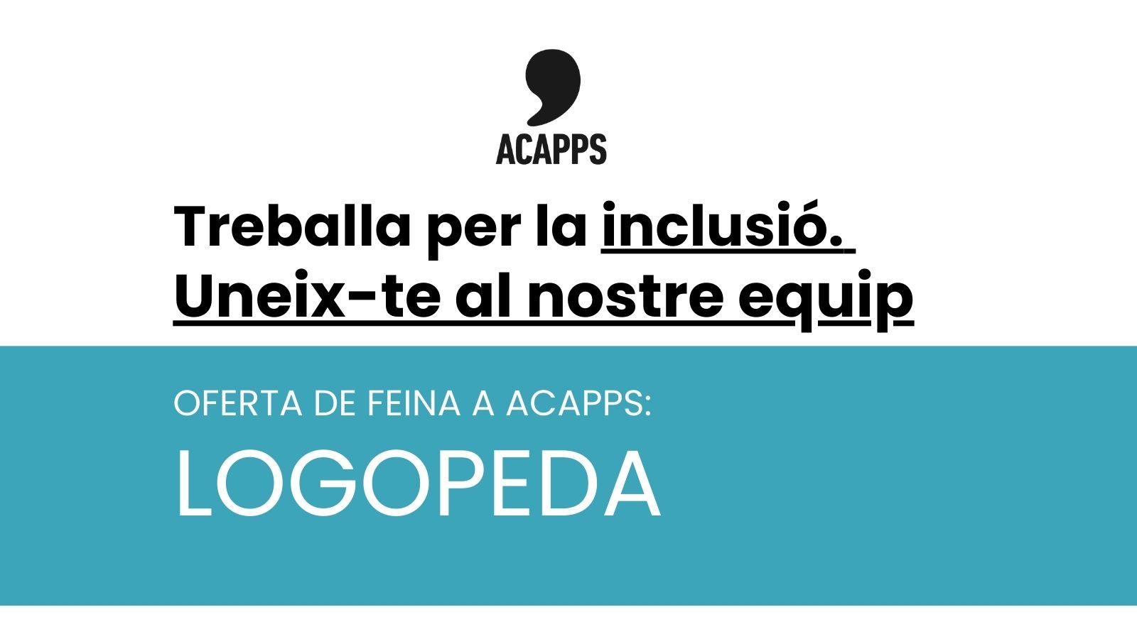 Nova vacant de feina a ACAPPS: busquem un/a logopeda