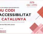 El COCARMI edita unes recomanacions per ajudar els ens locals a aplicar el nou Codi d’Accessibilitat de Catalunya