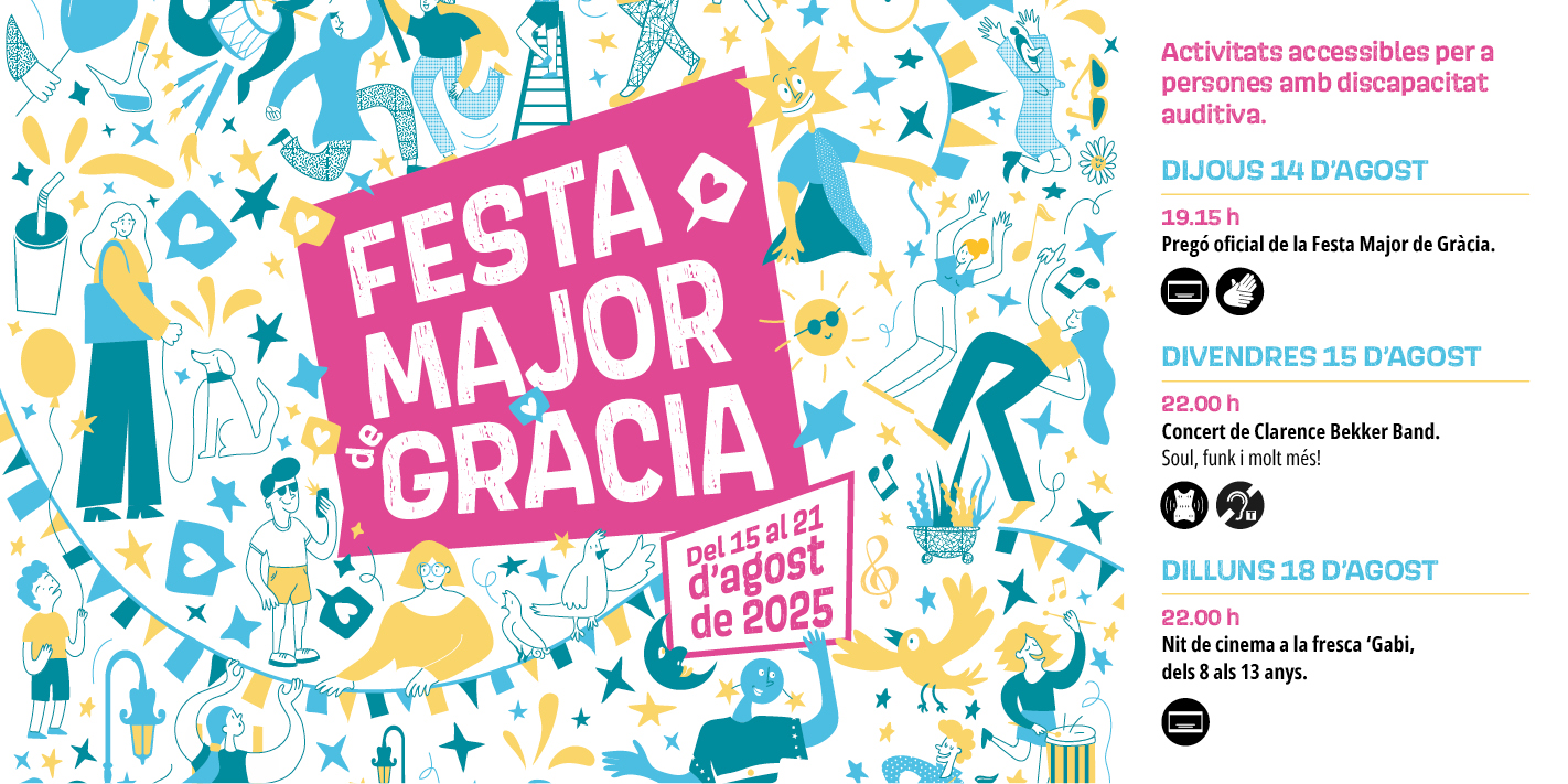 Subtitulem el pregó de la Festa Major de Gràcia! També cinema a la fresca amb subtítols i concert accessible!