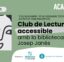 Pioners: portem el Club de Lectura accessible a les persones amb pèrdua auditiva a la Biblioteca Josep Janés